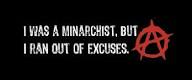 Minarchist Excuses