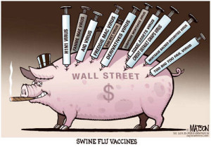 Wall Street Pig Vaccine