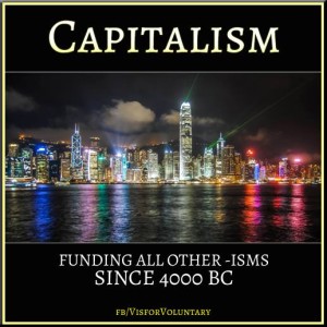 Capitalism Funding Other Isms