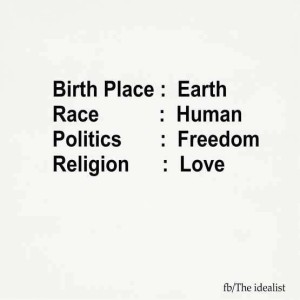 birthplace-earth-race-human-politics-freedom-religion-love